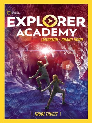 cover image of EXPLORER ACADEMY--Tome 2--Mission
